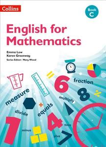 English For Mathematics: Book C di Karen Greenway edito da HarperCollins Publishers