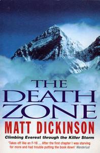 Death Zone di Matt Dickinson edito da Cornerstone