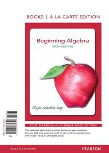 Beginning Algebra di Elayn Martin-Gay edito da Addison Wesley Longman