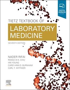 Tietz Textbook of Laboratory Medicine di Nader Rifai edito da SAUNDERS