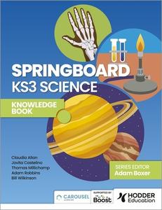 Core Science For Key Stage 3: Knowledge Book di Adam Robbins, Claudia Allan, Jovita Castelino, Thomas Millichamp, Bill Wilkinson edito da Hodder Education Group