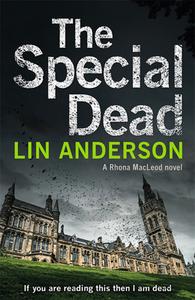 The Special Dead di Lin Anderson edito da Pan Macmillan