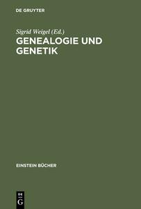 Genealogie und Genetik edito da Akademie Verlag GmbH