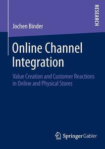 Online Channel Integration di Jochen Binder edito da Gabler, Betriebswirt.-Vlg