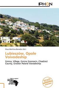 Lubiesz W, Opole Voivodeship edito da Phon
