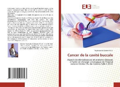 Cancer de la cavité buccale di Seydouba M. Aissata Sylla edito da Éditions universitaires européennes