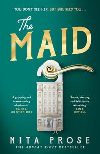 The Maid di Nita Prose edito da HarperCollins Publishers