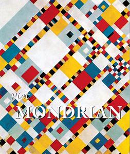 Mondrian di J. P. Calosse, Virginia Rembert edito da Parkstone Press