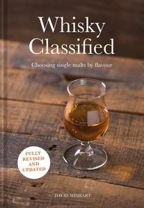 Whisky Classified di David Wishart edito da Pavilion Books Group Ltd.