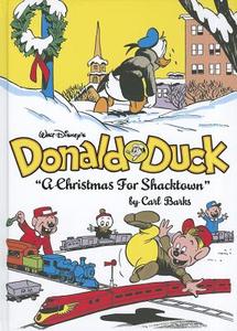 Walt Disney's Donald Duck: "a Christmas for Shacktown" (the Complete Carl Barks Disney Library Vol. 11) di Carl Barks edito da FANTAGRAPHICS BOOKS