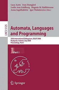 Automata, Languages And Programming edito da Springer-verlag Berlin And Heidelberg Gmbh & Co. Kg