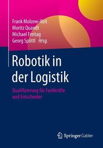 Robotik in der Logistik edito da Gabler, Betriebswirt.-Vlg