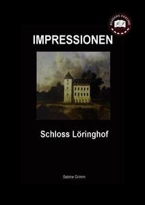 Schloss Löringhof edito da Books on Demand