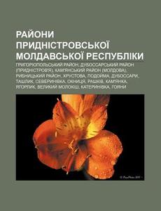 Ray Ony Prydnistrovs'koi Moldavs'koi R di Dzherelo Wikipedia edito da Books LLC, Wiki Series
