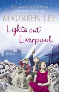 Lights Out Liverpool di Maureen Lee edito da Orion Publishing Co