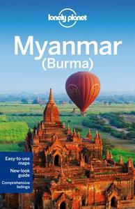 Lonely Planet Myanmar (burma) di Lonely Planet, Simon Richmond, Austin Bush, David Eimer, Mark Elliott, Nick Ray edito da Lonely Planet Publications Ltd