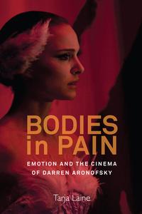 Bodies in Pain di Tarja Laine edito da Berghahn Books