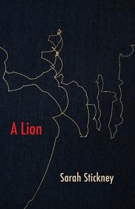 A Lion di Sarah Stickney edito da MadHat, Inc.