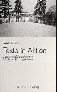 Texte in Aktion di Sylvia Sasse edito da Fink Wilhelm GmbH + Co.KG