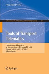 Tools of Transport Telematics edito da Springer-Verlag GmbH