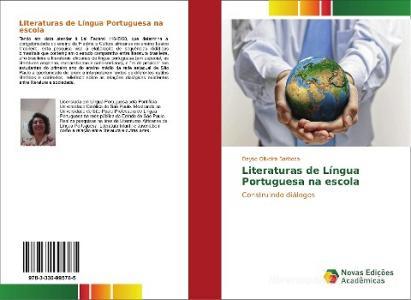 Literaturas de Língua Portuguesa na escola di Dayse Oliveira Barbosa edito da Novas Edições Acadêmicas