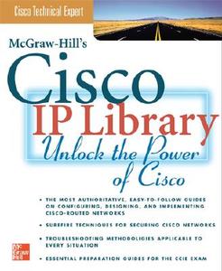 Cisco Technical Expert IP Protocol Boxed Set di Bill Burton edito da McGraw-Hill Companies
