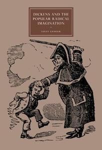Dickens and the Popular Radical Imagination di Sally Ledger edito da Cambridge University Press