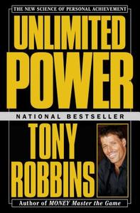 Unlimited Power: The New Science of Personal Achievement di Tony Robbins edito da FIRESIDE BOOKS