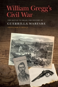 William Gregg's Civil War di William H. Gregg edito da University of Georgia Press