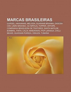 Marcas Brasileiras: Gurgel, Havaianas, M di Fonte Wikipedia edito da Books LLC, Wiki Series