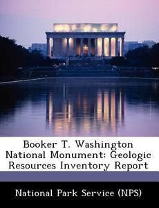 Booker T. Washington National Monument edito da Bibliogov
