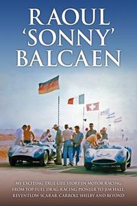Raoul 'Sonny' Balcaen di III Balcaen, Jill Amadio, Pete Lyons edito da Evro Publishing
