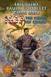 1637: The Coast of Chaos, Volume 34 di Eric Flint, Bjorn Hasseler edito da BAEN