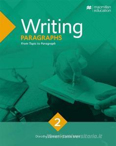 Writing Paragraphs - Updated edition di Dorothy Zemach, Carlos Islam edito da Hueber Verlag GmbH