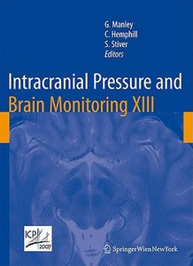 Intracranial Pressure and Brain Monitoring XIII edito da Springer-Verlag KG