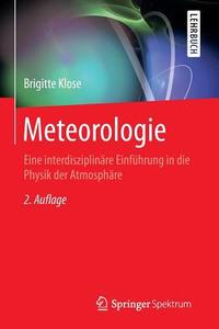 Meteorologie di Brigitte Klose, Heinz Klose edito da Springer-Verlag GmbH