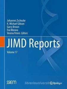 JIMD Reports, Volume 17 edito da Springer Berlin Heidelberg
