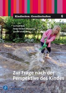 Zur Perspektive des Kindes - revisited di Gerd E. Schäfer edito da Budrich