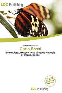 Carlo Bassi edito da Loc Publishing