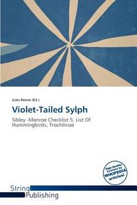 Violet-tailed Sylph edito da Crypt Publishing