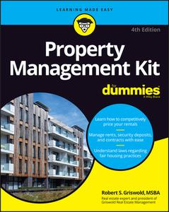 Property Management Kit for Dummies di Robert S. Griswold edito da FOR DUMMIES
