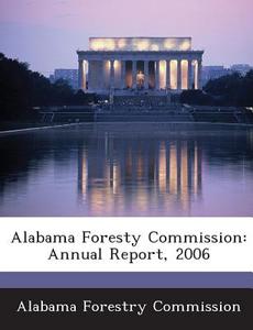 Alabama Foresty Commission edito da Bibliogov