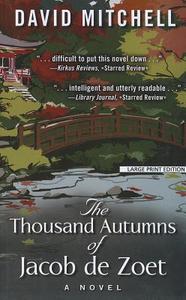 The Thousand Autumns of Jacob de Zoet di David Mitchell edito da Large Print Press
