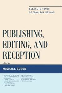 Publishing, Editing, and Reception edito da University of Delaware Press