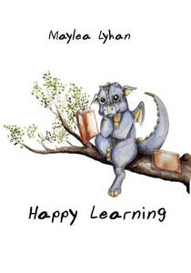 Happy Learning di Maylea Lyhan edito da Books On Demand