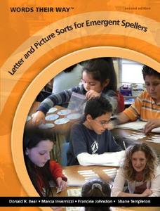 Words Their Way Letter And Picture Sorts For Emergent Spellers di Donald R. Bear, Francine Johnston, Marcia Invernizzi edito da Pearson Education (us)