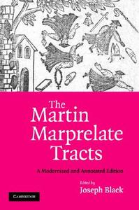 The Martin Marprelate Tracts edito da Cambridge University Press