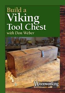 Build A Viking Tool Chest di Don Weber edito da F&w Publications Inc