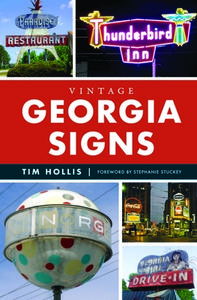 Vintage Georgia Signs di Hollis edito da History Press