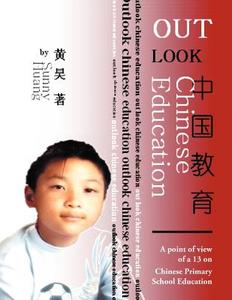 Outlook Chinese Education di Sunny edito da AuthorHouse
